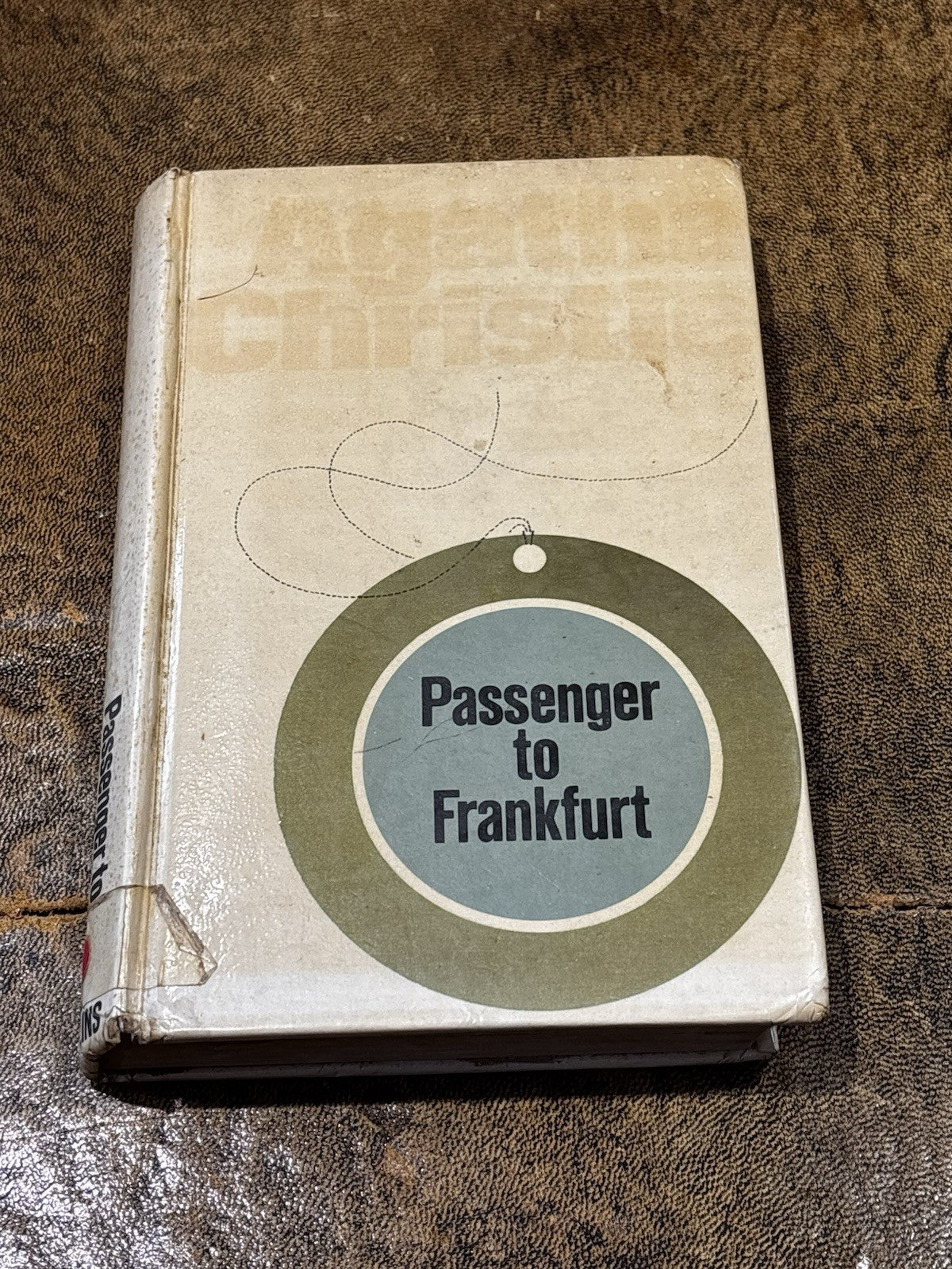 Agatha Christie. Passenger To Frankfurt. 1970 Hardback